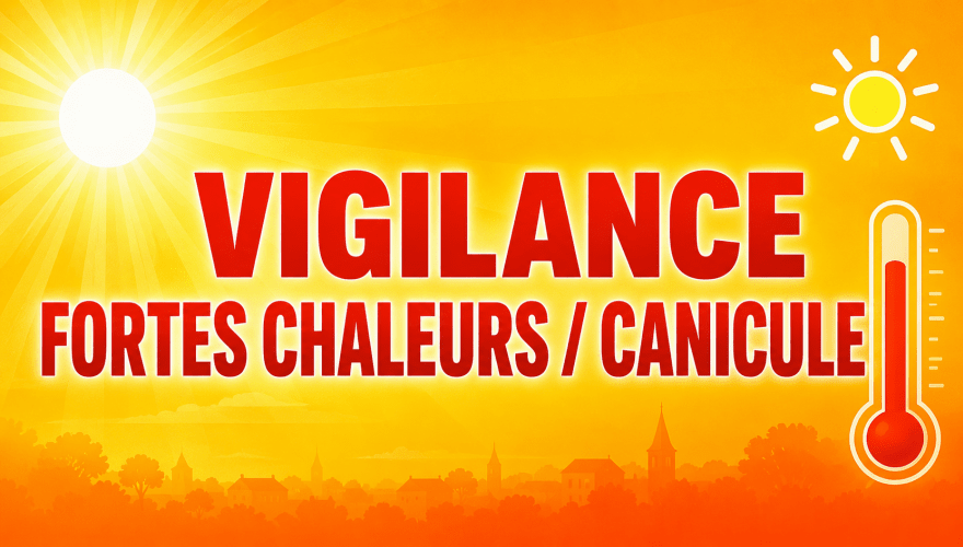 Vigilance fortes chaleurs canicule