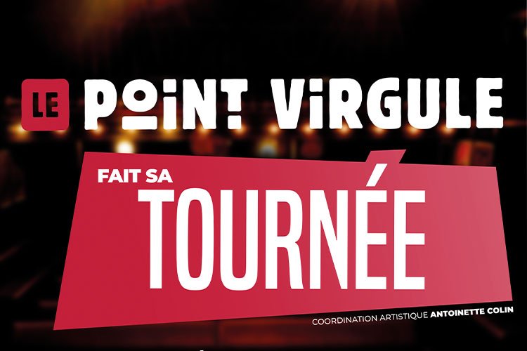 Le point virgule fait sa tournée
